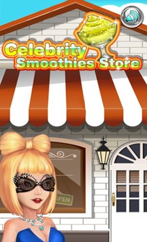 game pic for Celebrity smoothies store